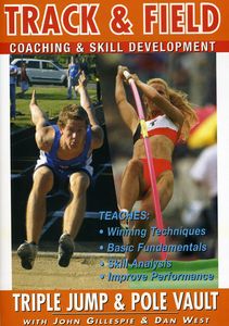 Track and Field: Triple Jump and Pole Vault With John Gillespie and Dan West
