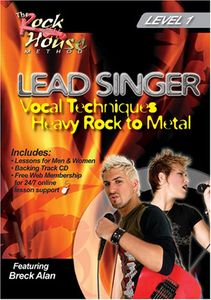 Lead Singer Vocal Techniques: Hard Rock to Metal Level: Volume 1