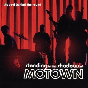 Standing in the Shadows of Motown (Original Soundtrack)