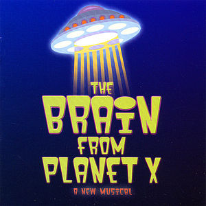 Brain from Planet X /  O .C.R.