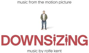 Downsizing (Music From the Motion Picture)