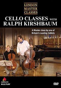 Cello Classes With Ralph Kirshbaum