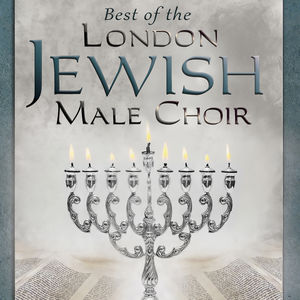 Best Of The London Jewish Male Choir (Various Artists)