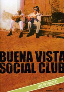 BUENA VISTA SOCIAL CLUB Live in Concert