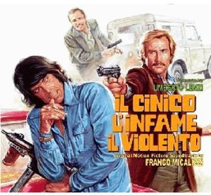 Il Cinico L'infame (The Cynic, The Rat and the Fist) (Original Motion Picture Soundtrack) [Import]