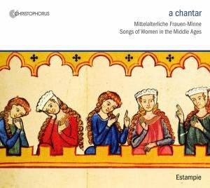 Chantar: Song of Women in the Middle Ages