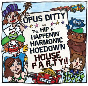 Opus Ditty & the Hip N Happenin Harmonic Hoedown H