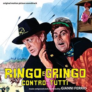 Ringo E Gringo Contro Tutti (Ringo and Gringo Against All) (Original Motion Picture Soundtrack) [Import]