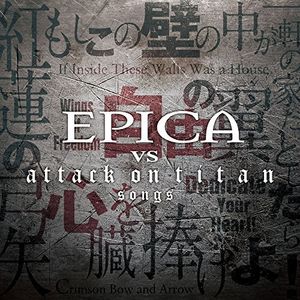 Epica Vs Attack On Titan Songs [Import]