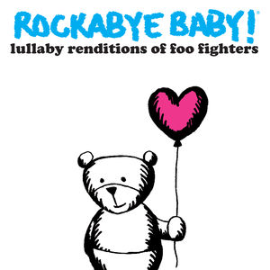 Lullaby Renditions of Foo Fighters