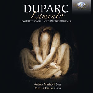 Duparc: Lamento - Complete Songs