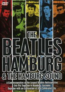 The Beatles: Hamburg & the Hamburg Sound