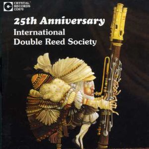 25th Anniversary Double Reed Society /  Various