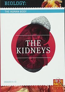 Biology of the Human Body: Kidneys