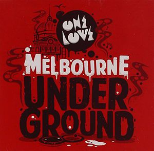 Onelove Presents Melbourne Underground /  Various [Import]
