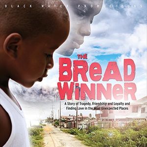 The Bread Winner (Original Soundtrack)