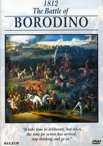 The Campaigns of Napoleon: 1812: The Battle of Borodino