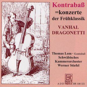 Double Bass Concertos of Early Classicism /  Various