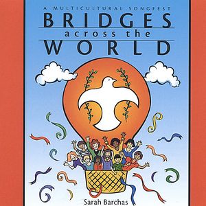 Bridges Across World: Multicultural Songfest