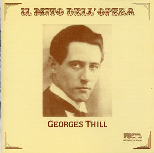 Georges Thill Sings Opera Arias