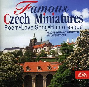 Famous Czech Miniatures: Fibich, Dvorak, Janacek