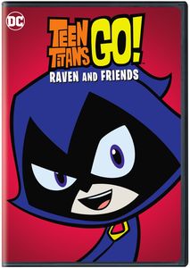 Teen Titans Go: Raven And Friends