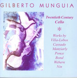Gilberto Munguia: 20th Century