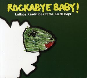 Lullaby Renditions Of The Beach Boys