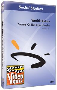Secrets of the Aztec Empire Video Quiz