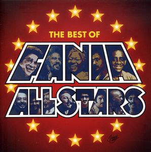 Que Pasa: The Best of the Fania All Stars