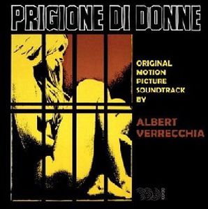 Prigione Di Donne (Riot in a Women's Prison) (Original Soundtrack) [Import]