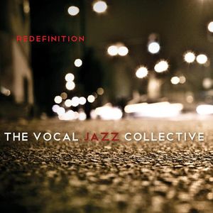 Vocal Jazz Collection: Redefinition