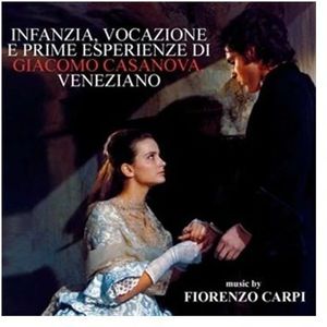 Infanzia, Vocazione E Prime Esperienze Di Giacomo Casanova, Veneziano (Original Soundtrack) [Import]