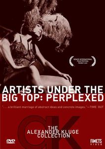 Artists Under the Big Top: Perplexed