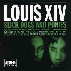 Slick Dogs and Ponies [Explicit Content]