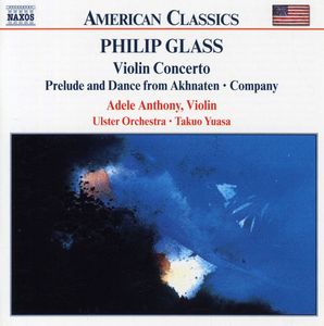 Violin Concerto /  Prelude & Dance from Akhnaten