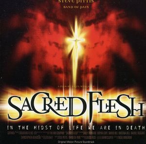 Sacred Flesh (Original Motion Picture Soundtrack)