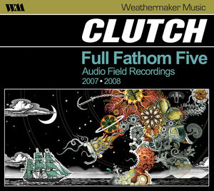 Full Fathom Five: Audio Field Recordings 2007-2008