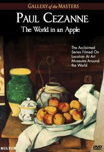 Paul Cezanne: The World in an Apple