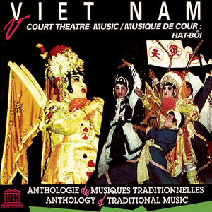 Vietnam: Court Theatre Music: Hat-Boi