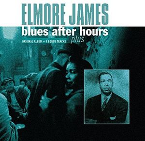 Blues After Hours Plus + 9 Bonus Tracks [Import]