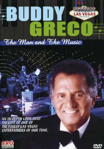 Buddy Greco: The Man and the Music