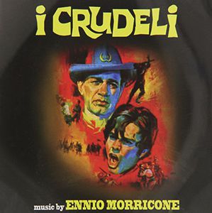 I Crudeli (The Cruel Ones, The Hellbenders) (Original Soundtrack) [Import]