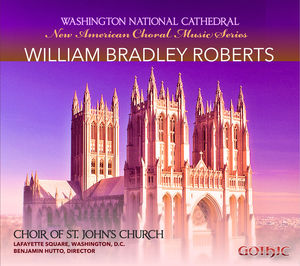 New American Choral Music Series: William Bradley
