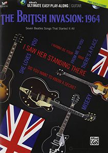 The British Invasion 1964 Ultimate Easy Guitar Play-Along