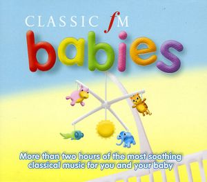 Classic FM Babies /  Various [Import]