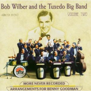 More Never Recorded Arrangements For Benny Goodman, Vol. 2