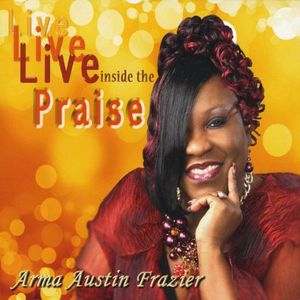 Live Inside the Praise