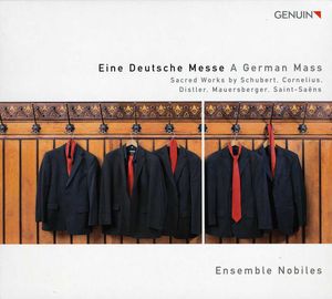 German Mass: Sacred Works By Schubert & Cornelius