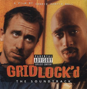 Gridlock'd (Original Soundtrack)